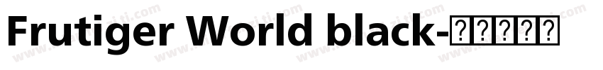 Frutiger World black字体转换